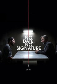 No Date No Signature (2017)