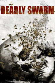 Deadly Swarm (2003)
