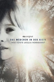 Das Mädchen in der Kiste – Wer tötete Ursula Herrmann (2022)