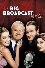 The Big Broadcast of 1938 (1938)