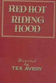 Red Hot Riding Hood (1943)