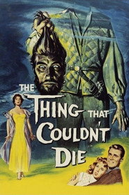The Thing That Couldn’t Die (1958)