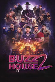 Buzz House: The Movie 2 (2025)