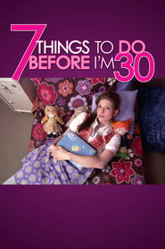 7 Things To Do Before I’m 30 (2008)