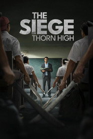 The Siege at Thorn High (2025)