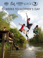 6 Weeks to Mother’s Day (2017)