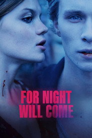 For Night Will Come (2024)