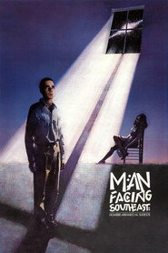 Man Facing Southeast (1987)