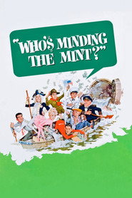 Who’s Minding the Mint? (1967)