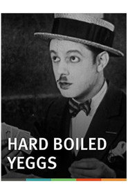 Hard Boiled Yeggs (1926)