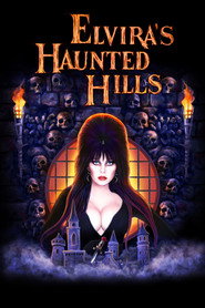 Elvira’s Haunted Hills (2002)