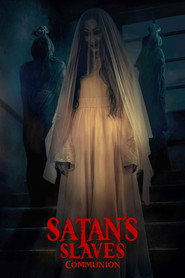 Satan’s Slaves 2: Communion (2022)