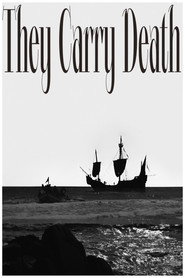 They Carry Death (2021)