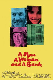 A Man a Woman and a Bank (1979)