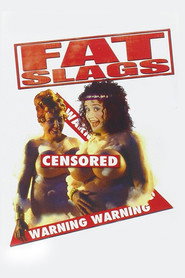 Fat Slags (2004)