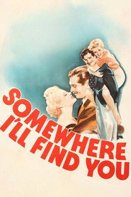 Somewhere I’ll Find You (1942)