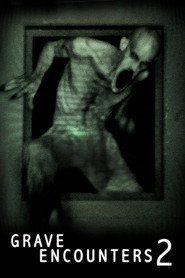 Grave Encounters 2 (2012)