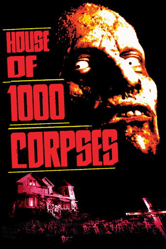 House of 1000 Corpses (2003) poster - Find where to watch online