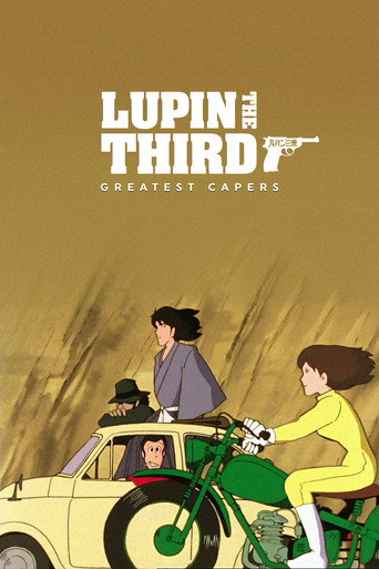 Lupin the Third: Greatest Capers (1995) poster - Find where to watch online