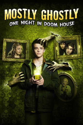 Mostly Ghostly 3: One Night in Doom House (2016) poster - Find where to watch online
