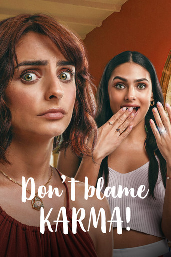 Don't Blame Karma! (2022) poster - Find where to watch online