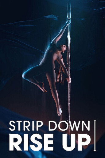 Strip Down, Rise Up (2021) poster - Find where to watch online