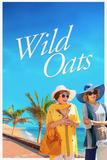 Wild Oats (2016) poster - Find where to watch online