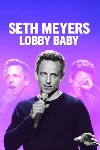 Seth Meyers: Lobby Baby (2019) poster - Find where to watch online