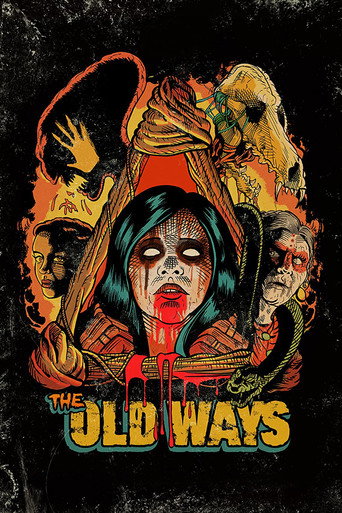 The Old Ways (2021) poster - Find where to watch online