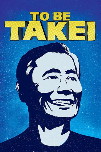 To Be Takei (2014) poster - Find where to watch online
