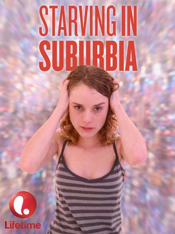 Starving in Suburbia (2014) poster - Find where to watch online