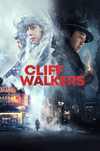Cliff Walkers (2021) poster - Find where to watch online