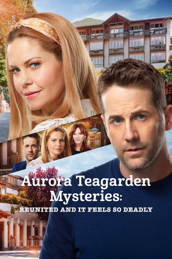 Aurora Teagarden Mysteries: Reunited and It Feels So Deadly (2020) poster - Find where to watch online
