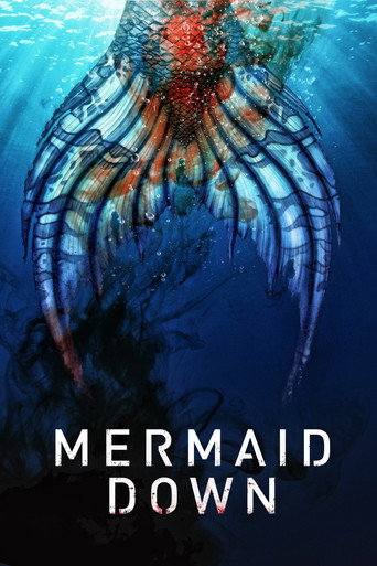 Mermaid Down (2019) poster - Find where to watch online