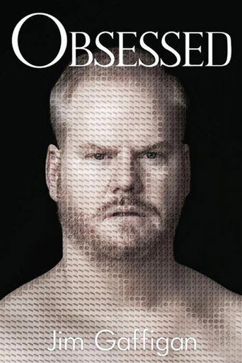 Jim Gaffigan: Obsessed (2014) poster - Find where to watch online