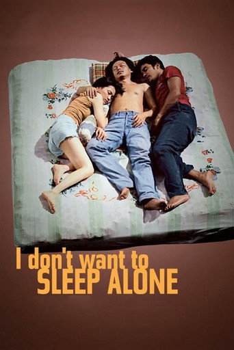 I Don't Want to Sleep Alone (2006) poster - Find where to watch online