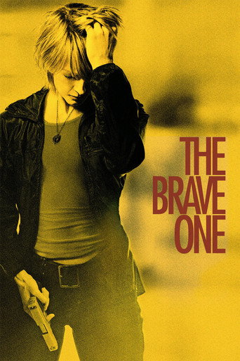 The Brave One (2007) poster - Find where to watch online