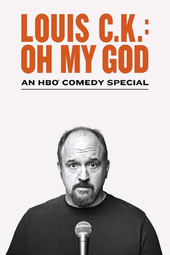 Louis C.K.: Oh My God (2013) poster - Find where to watch online