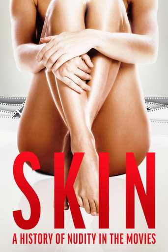Skin: A History of Nudity in the Movies (2020) poster - Find where to watch online