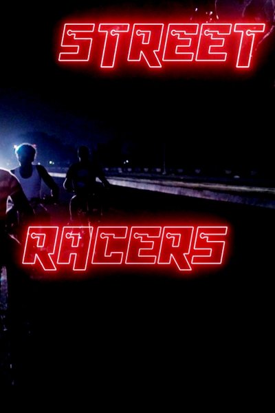 Watch - Street Racers Movie Online Torrent