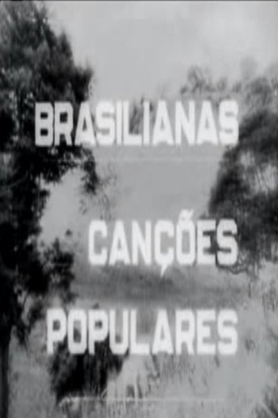 Watch!(1945) Brasilianas 1 Chuá-Chuá e Casinha Pequenina Movie Online -123Movies
