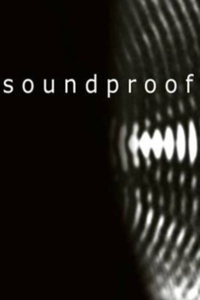 Watch - Soundproof Full MoviePutlockers-HD