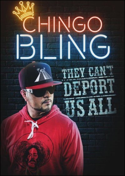 Watch - (2017) Chingo Bling: They Can't Deport Us All Movie OnlinePutlockers-HD