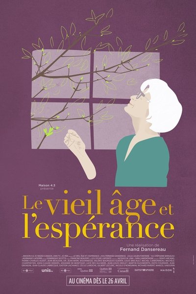 Watch - (2019) Le vieil âge et l'espérance Movie Online Free