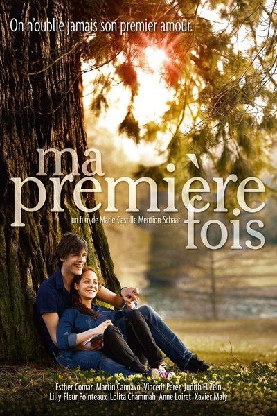 Watch!(2012) Ma première fois Movie Online Free