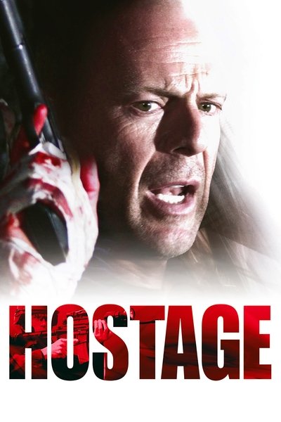 Watch Now!(2005) Hostage Full Movie Online Putlocker