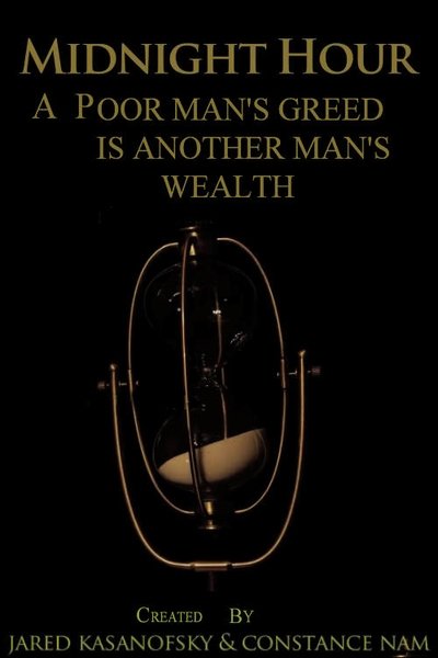 Watch!Midnight Hour: A Poor Man's Greed is Another Man's Wealth Full Movie Online