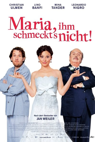 Watch - Maria, ihm schmeckt's nicht! Movie Online Free Torrent
