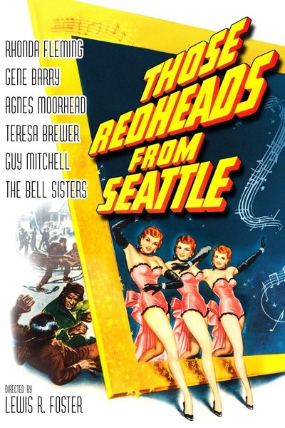 Watch Now!(1953) Those Redheads from Seattle Full Movie Online Putlocker