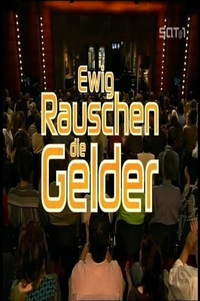 Watch!(2005) Ewig rauschen die Gelder Full Movie Torrent